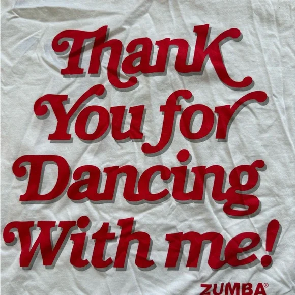 Zumba - Thank You for Dancing With Me - White T-Shirt - Unisex M/L - Picture 2 of 4